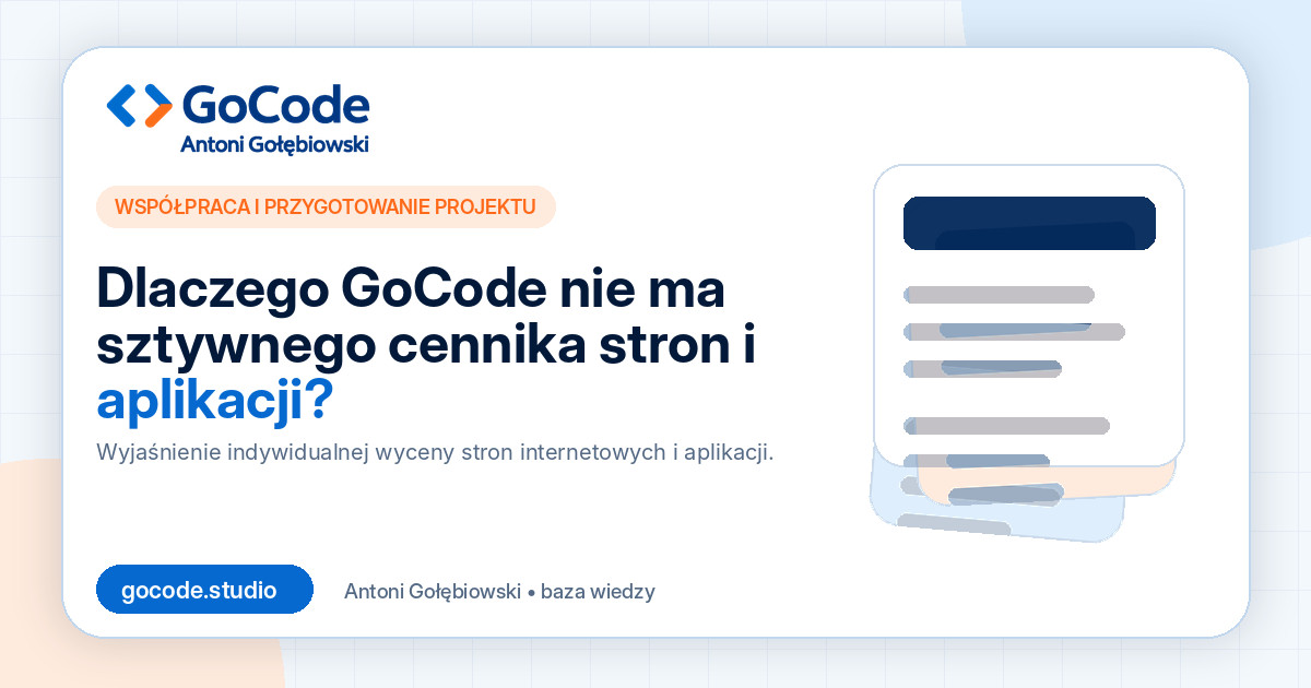 Dlaczego GoCode nie ma sztywnego cennika stron i aplikacji?