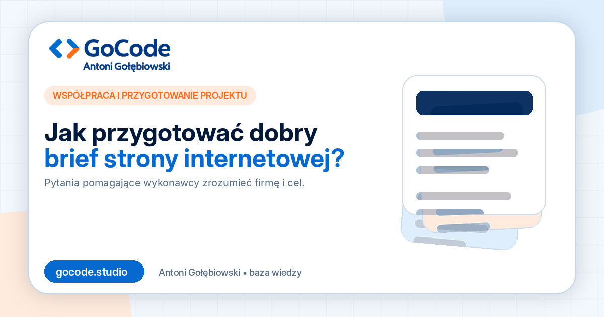 Jak przygotować dobry brief strony internetowej?