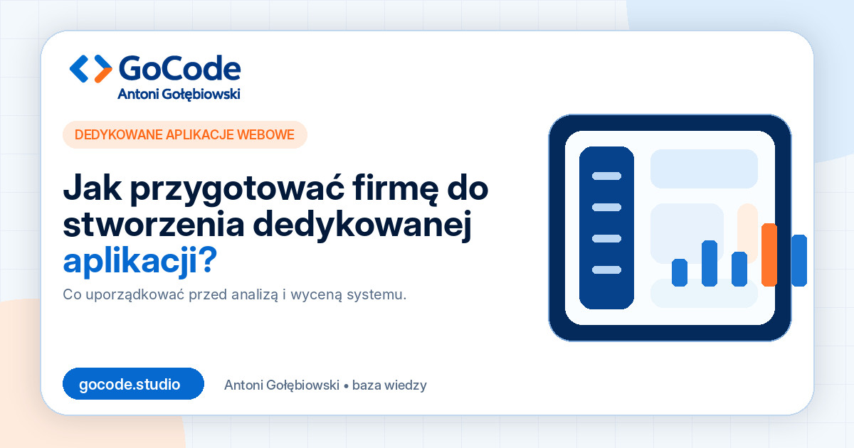 Jak przygotować firmę do stworzenia dedykowanej aplikacji?