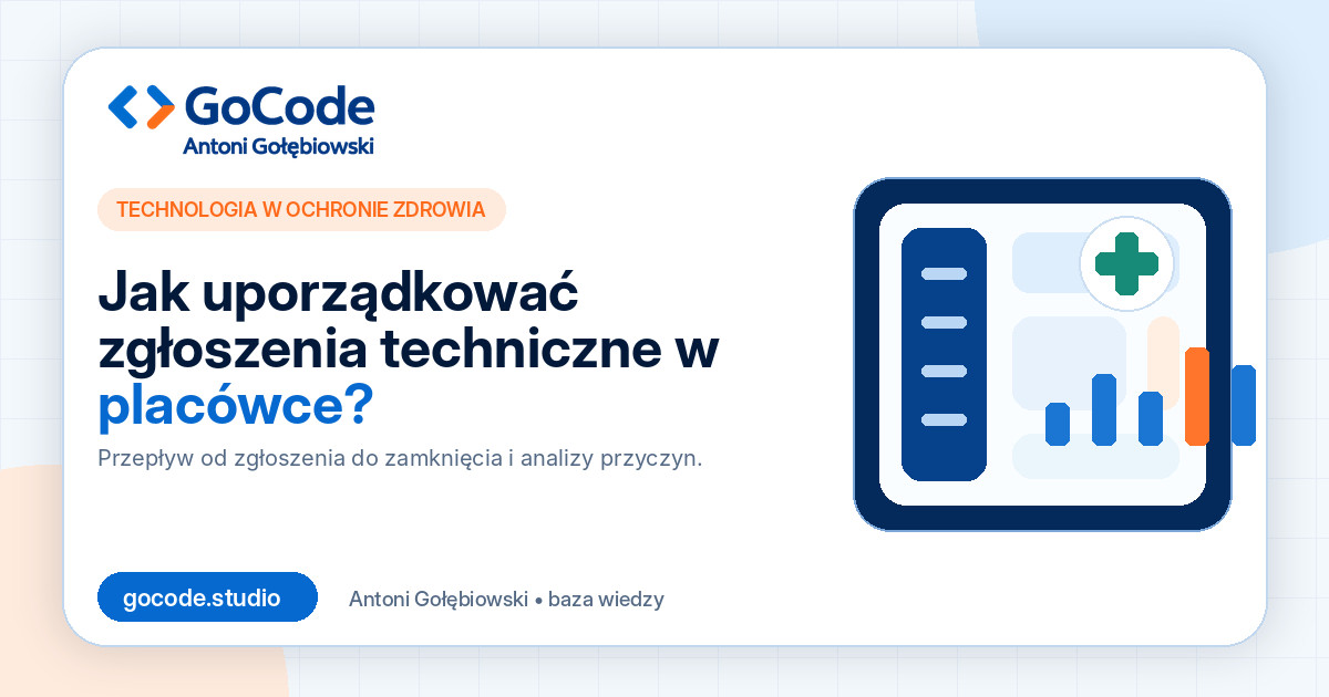 Jak uporządkować zgłoszenia techniczne w placówce?