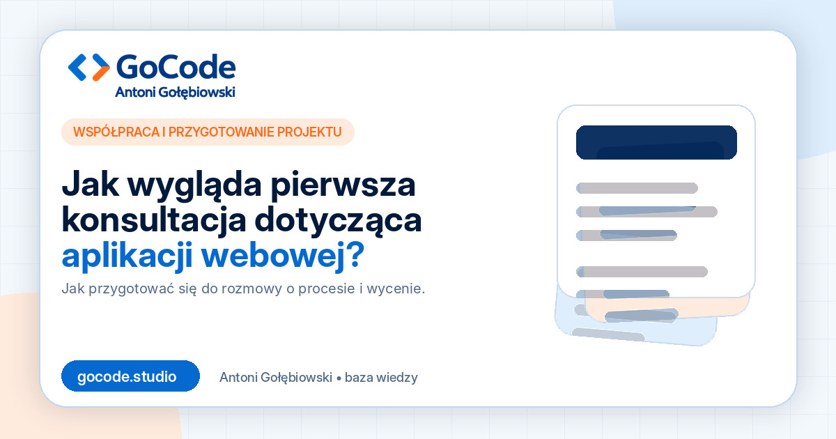 Jak wygląda pierwsza konsultacja dotycząca aplikacji webowej?